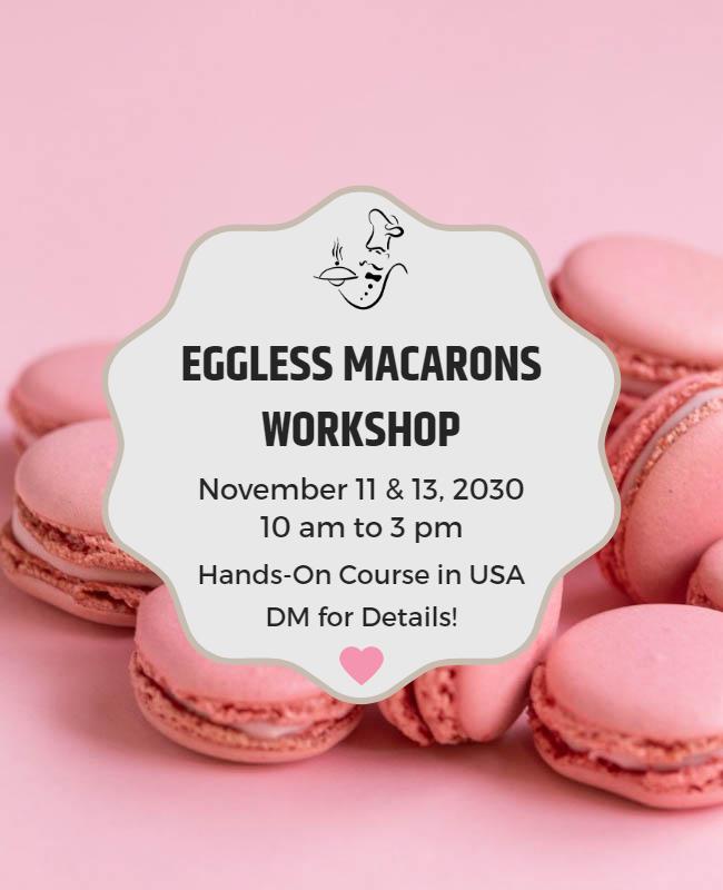 Eggless Macaron Workshop Promotional Flyer Template