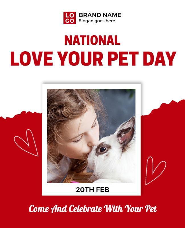 National Love Your Pet Day Celebration Flyer Template