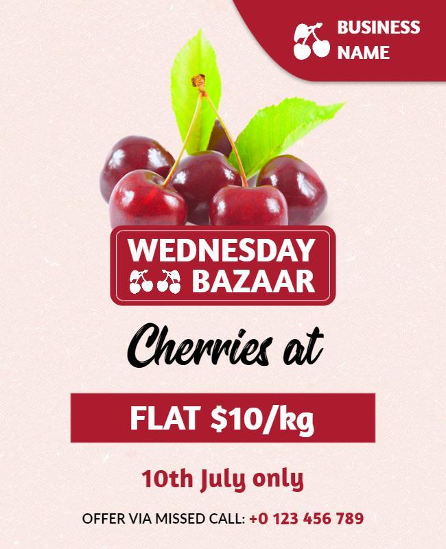 Wednesday Bazaar Fresh Cherries Sale Flyer Template